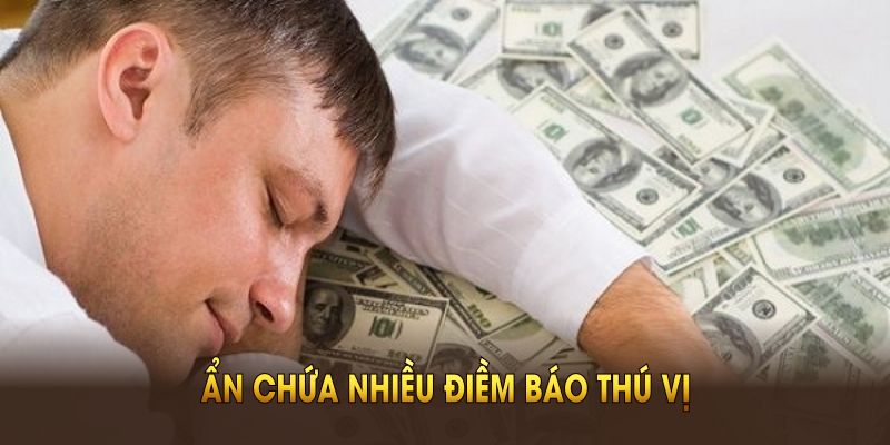 mơ nhặt được tiền ẩn chứa nhiều điềm báo thú vị