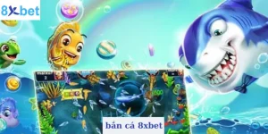 bắn cá 8xbet