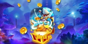 bắn cá h5