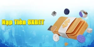 nạp tiền 8xbet
