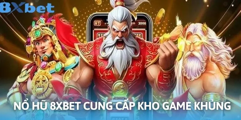 Nổ hũ 8xbet